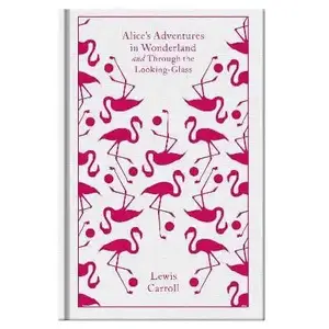 Penguin Alice's adventures in wonderland - through the looking-glass pas cher