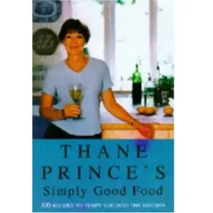 Thane Prince's Simply Good Food - Thane Prince pas cher