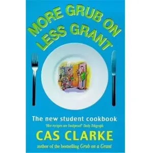 Headline More Grub on Less Grant: The New Student Cookbook pas cher