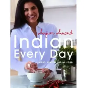 Indian Every Day: Light, Healthy Indian Food pas cher