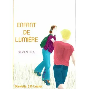 Enfant de lumière J.D LUCIER, Danielle pas cher