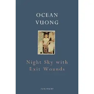 Jonathan Cape (Penguin Random House) Night Sky with Exit WoundsVendu parcultura-librairie