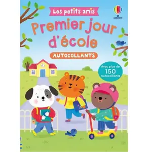 Premier jour d'école - Les petits amis - dès 3 ans pas cher