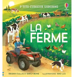 La ferme - P'tits curieux Usborne - dès 5 ans (Jeunesse) pas cher