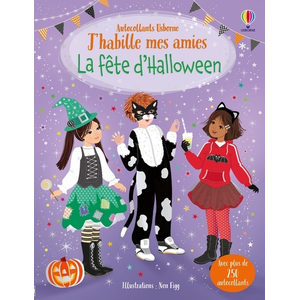 Usborne J'habille mes amies : La fête d'Halloween : Dès 5 ans Watt, Fiona pas cher