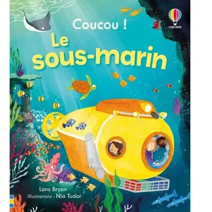Usborne Le sous-marin - Coucou ! - Dès 3 ans pas cher
