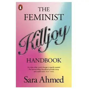 Comparateur de prix : Penguin Group The feminist killjoy handbook