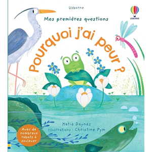 Usborne Pourquoi j'ai peur ? - Mes premières questions pas cher