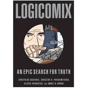 Comparateur de prix : LOGICOMIX - AN EPIC SEARCH FOR TRUTH