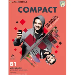 Comparateur de prix : Cambridge English Compact Preliminary for Schools Students Book without Answers with Online Practice and Workbook without Answers with Audio Download by Laura Clyde