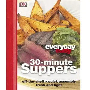 everyday easy 30-minute supper pas cher