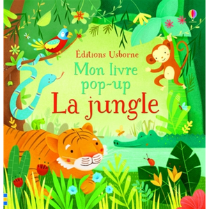 Usborne - La jungle - Mon livre pop-up - Watt Fiona 187x187 pas cher