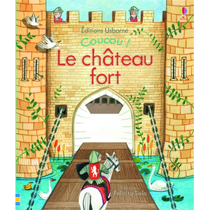 Usborne Coucou !. Le château fort Anna Milbourne, Felicita Sala pas cher