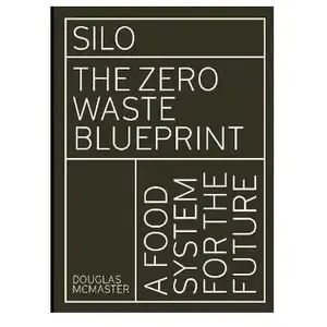 Leaping Hare Press Silo : The Zero Waste Blueprint - [Version Originale] Mr Douglas Mcmaster (Auteur) pas cher