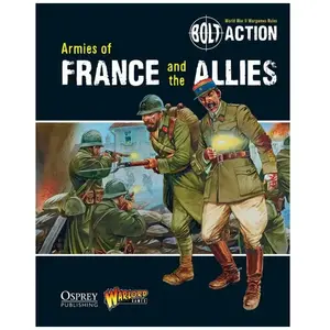 Bolt Action Armies of France and the Allies by Warlord GamesVendu parfnac