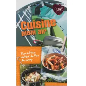 Parragon Cuisine Plein Air - Recettes Autour Du Feu De Camp pas cher