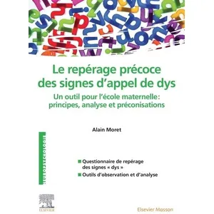Comparateur de prix : Elsevier Masson Repérage précoce des signes d'appel de dys