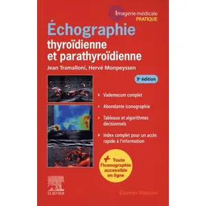 Comparateur de prix : Elsevier Masson Échographie thyroïdienne et parathyroïdienne