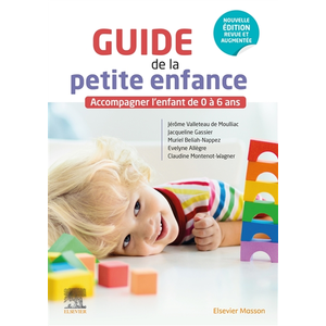 Elsevier Masson Guide de la petite enfance