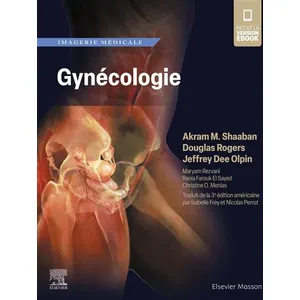 Elsevier Masson Imagerie médicale : Gynécologie