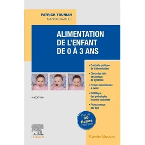 Comparateur de prix : Elsevier Masson Alimentation de l'enfant de 0 à 3 ans