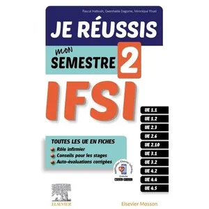 Comparateur de prix : Elsevier Masson Je réussis mon Semestre 2 ! IFSI