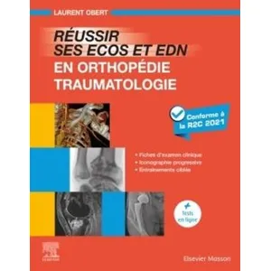 Comparateur de prix : Elsevier Masson Réussir ses ECOS et EDN en Orthopédie -Traumatologie
