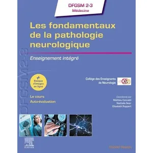Comparateur de prix : Elsevier Masson Les fondamentaux de la pathologie neurologique