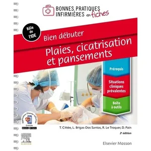 Comparateur de prix : Elsevier Masson Bien débuter - Plaies, cicatrisation et pansements