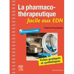 Elsevier Masson La pharmacothérapeutique facile aux EDN pas cher