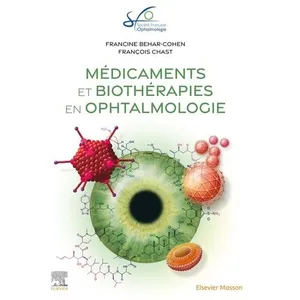 Comparateur de prix : Elsevier Masson Médicaments et biothérapies en ophtalmologie
