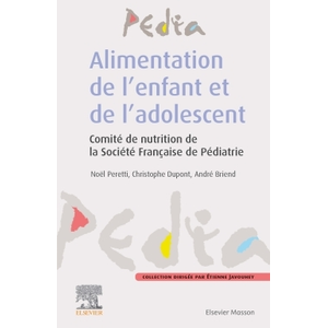 Comparateur de prix : Elsevier Masson Alimentation de l'enfant et de l'adolescent