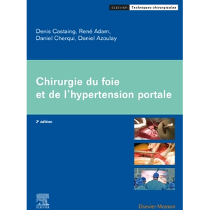 Comparateur de prix : Elsevier Masson Chirurgie du foie et de l'hypertension portale