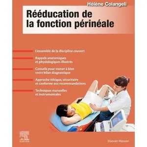 Comparateur de prix : Elsevier Masson Rééducation de la fonction périnéale