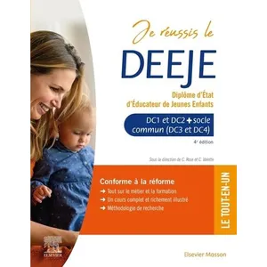 Elsevier Masson Je réussis le DEEJE. Diplôme d'État d'éducateur de jeunes enfants