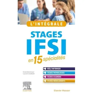 Elsevier Masson L'intégrale. Stages IFSI pas cher