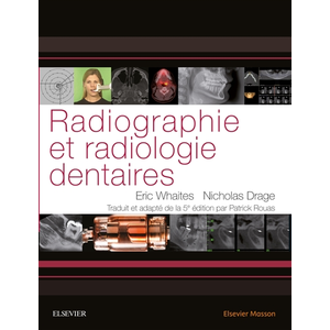 Elsevier Masson Radiographie et radiologie dentaires pas cher