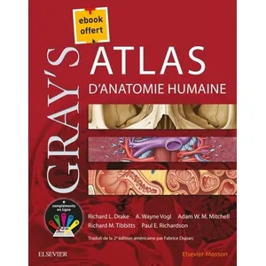 Comparateur de prix : Elsevier Masson Gray's Atlas d'anatomie humaine