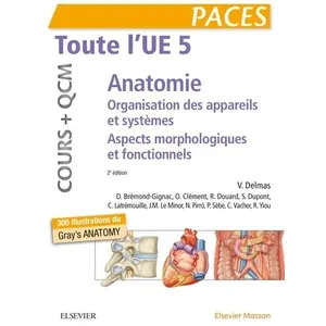 Comparateur de prix : Elsevier Masson Toute l'UE 5 - Anatomie - Cours + QCM