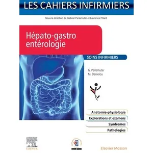 Elsevier Masson Hépato-gastro-entérologi Marie Danielou (Auteur), Gabriel Perlemuter (Auteur) pas cher