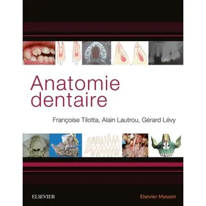 Comparateur de prix : Elsevier Masson Anatomie dentaire