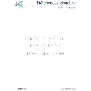 Comparateur de prix : Elsevier Masson Déficiences visuelles
