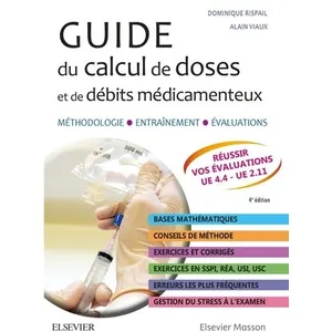 Comparateur de prix : Elsevier Masson Guide du calcul de doses et de débits médicamenteux