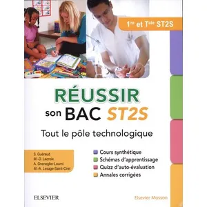 Comparateur de prix : Elsevier Masson Réussir son Bac ST2S - Tout le pôle technologique