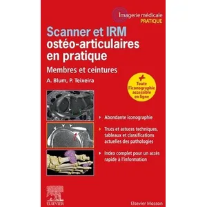 Elsevier Masson Scanner et IRM ostéo-articulaires en pratique