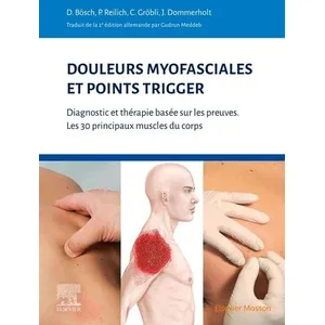 Elsevier Masson Douleurs myofasciales et points trigger pas cher