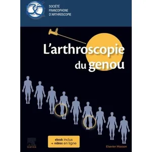 Elsevier Masson L'arthroscopie du genou pas cher