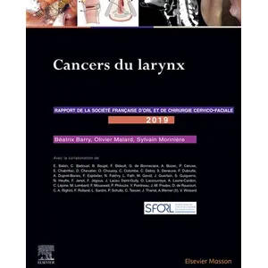Comparateur de prix : Elsevier Masson Cancers du larynx