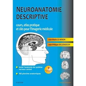 Comparateur de prix : Elsevier Masson Neuroanatomie descriptive