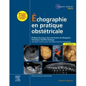 Comparateur de prix : Elsevier Masson Échographie en pratique obstétricale
